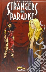 Strangers in paradise. Vol. 18 libro