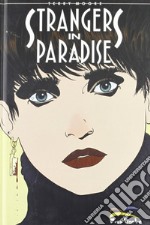 Strangers in paradise. Vol. 19 libro