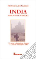 India. Appunti di viaggio