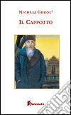 Il cappotto libro di Gogol' Nikolaj