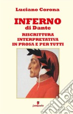 Inferno. Nuova ediz. libro