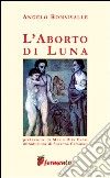 L'aborto di Luna libro