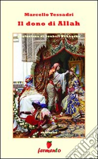 Il Dono di Allah libro