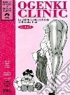 Ogenki clinic. La clinica dell'amore. Vol. 5 libro