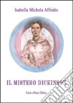 Il mistero Dickinson libro