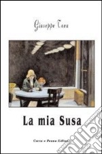 La mia susa libro