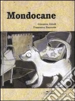 Mondocane libro