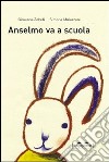 Anselmo va a scuola libro