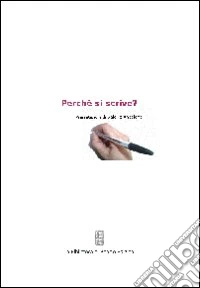 Perché si scrive?