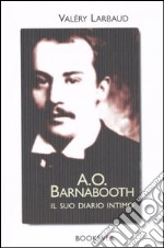 A. O. Barnabooth. Il suo diario intimo libro