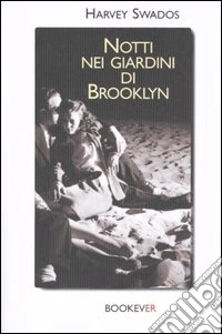 Notti nei giardini di Brooklyn libro