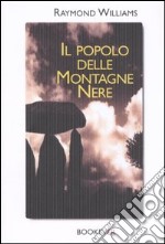 Il popolo delle montagne nere libro