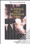 Il popolo delle montagne nere libro