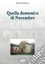 Quella domenica di novembre libro