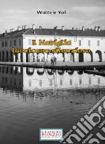 Il naviglio luccicava silenzioso libro