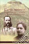 Quanto hai lavorato per me, caro Fortuna! Lettere e amicizia fra Umberto Saba e Aldo Fortuna (1912-1944) libro