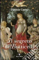 Il segreto di Botticelli libro