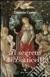 Il segreto di Botticelli libro