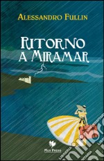 Ritorno a Miramar libro