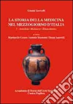 Storia della medicina nel Mezzogiorno d'Italia libro