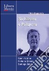 Nichilismo e religione. Con DVD libro di Vattimo Gianni Zabala Santiago