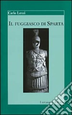 Il fuggiasco di Sparta