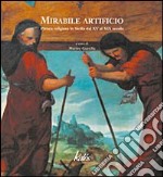 Mirabile artificio. Pittura religiosa in Sicilia dal XV al XIX secolo