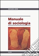 Manuale di sociologia libro