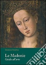 Le Madonie. Guida all'arte