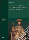 La scultura in legno del Rinascimento in Sicilia libro di Russo Paolo