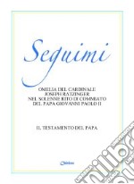 Seguimi. Il testamento del papa libro