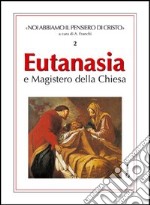 Eutanasia e magistero della Chiesa libro