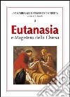 Eutanasia e magistero della Chiesa libro di Franchi A. (cur.)