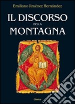 Il discorso della montagna. Risonanze bibliche libro