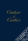 Cantico dei cantici libro