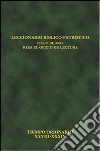 Leccionario bíblico-patristico. Ciclo bienal para el oficio de lectura. Vol. 8: Tiempo ordinario XXVIII-XXXIV libro