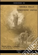 Miseria della condizione umana libro