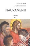 I sacramenti. Vol. 4: L' ordine libro