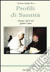 Profili di Santità. Antologia degli scritti. Vol. 4 libro di Erba Andrea M.