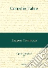 Opere complete. Vol. 23: Esegesi tomistica libro di Fabro Cornelio Ferraro C. (cur.)