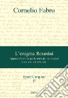 L'enigma Rosmini. Appunti d'archivio per la storia dei tre processi libro