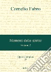 Momenti dello spirito. Vol. 2 libro