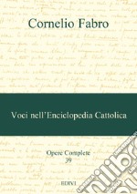 Voci nell'Enciclopedia Cattolica libro