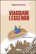 Viaggiare leggendo...