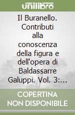 Il Buranello. Contributi alla conoscenza della figura e dell'opera di Baldassarre Galuppi. Vol. 3: Didone abbandonata libro