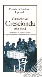 Casa che vai, crescionda che trovi. Il dolce tipico dei territori di Spoleto, Campello sul Clitunno, Castel Ritaldi e della Valnerina