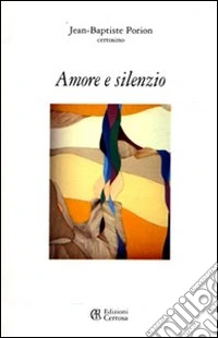 Amore e silenzio