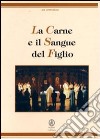 La carne e il sangue del figlio libro