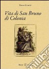 Vita di san Bruno di Colonia libro