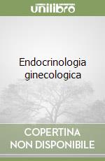 Endocrinologia ginecologica